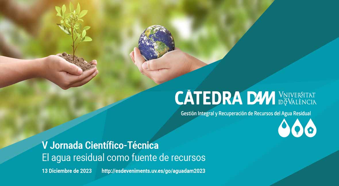 La Cátedra DAM organiza una jornada sobre la obtención de recursos del agua residual
