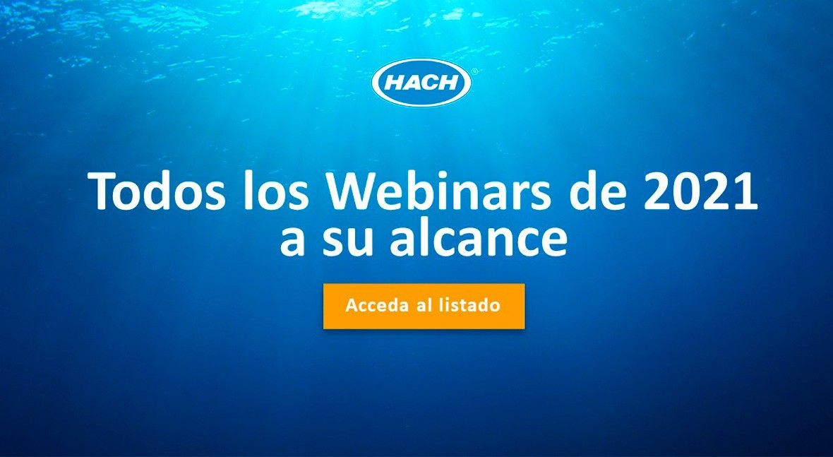 Hach ofrece acceso gratuito todos webinars realizados 2021