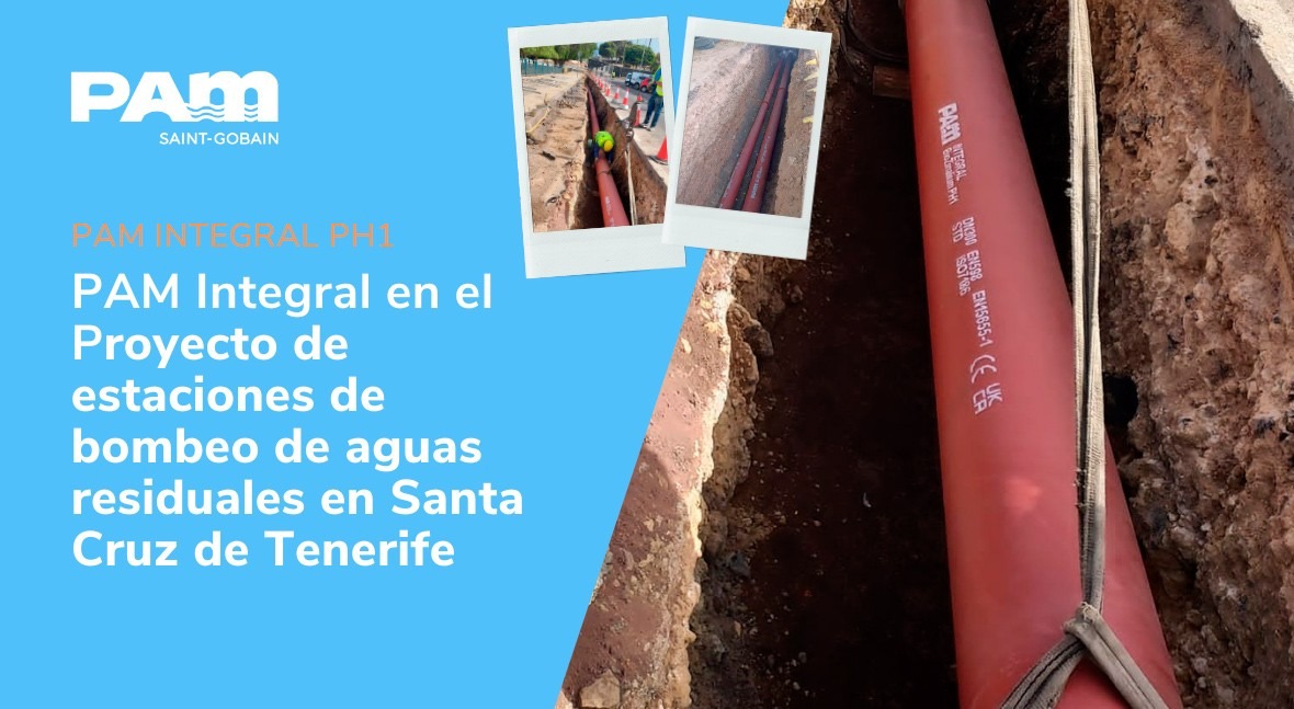 PAM Integral, tubería elegida bombeo aguas residuales Santa Cruz Tenerife