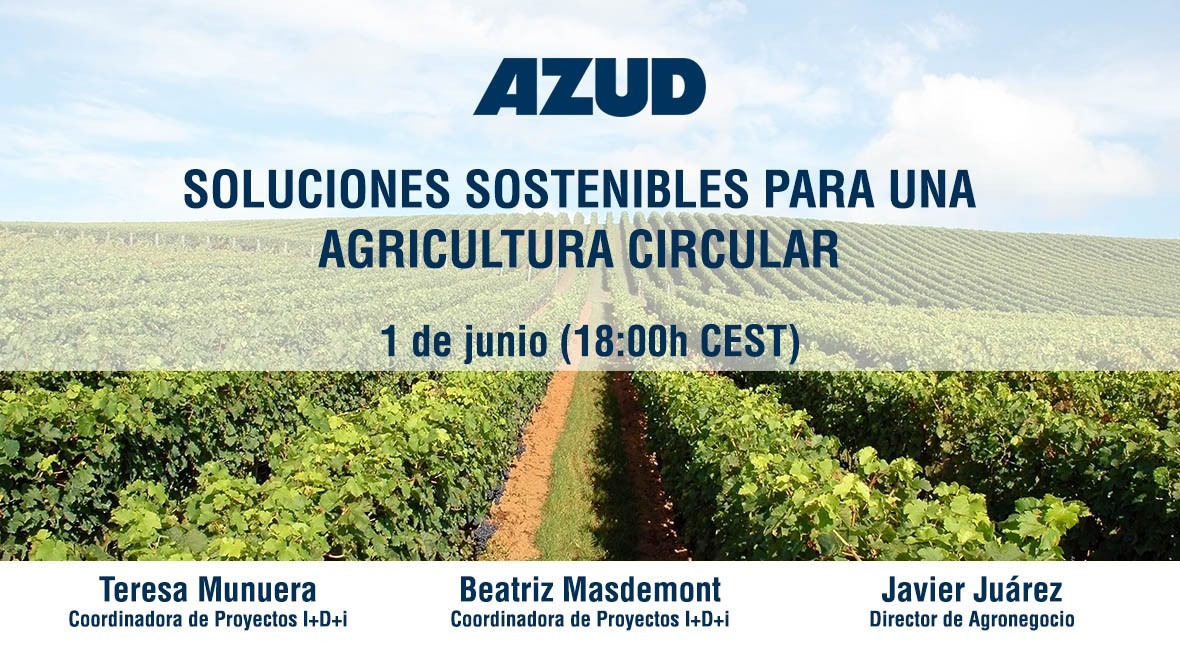 Así son soluciones sostenibles AZUD agricultura circular