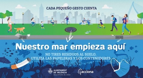 ACCIONA y Valencia lanzan "Nuestro mar empieza aquí" concienciar red saneamiento