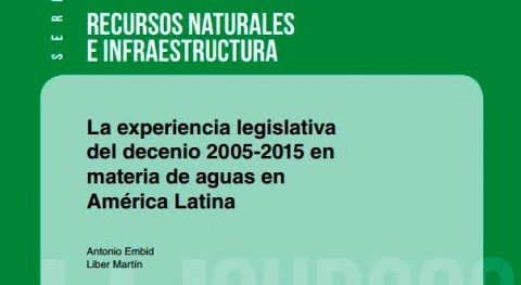 Novedad editorial: " experiencia legislativa materia aguas (2005-2015)"