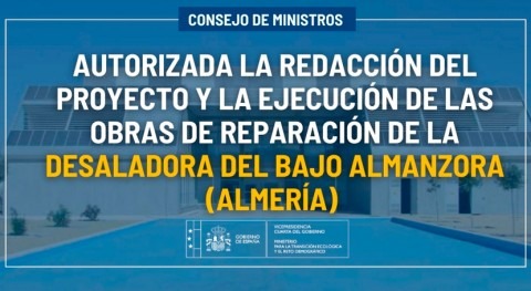 Autorizado proyecto y ejecución reparación desaladora Almanzora