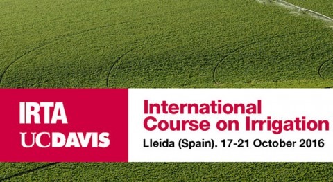 IRTA y UC Davis organizan Curso Internacional Riego