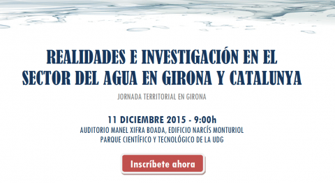 Realidades e investigación sector agua Girona y Catalunya