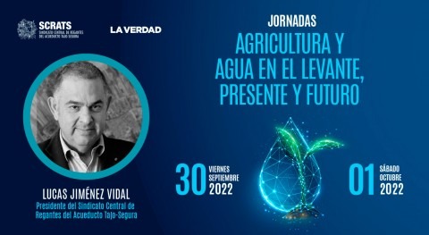 Políticos y técnicos debatirán futuro agua y agricultura Levante