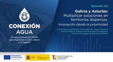 Galicia y Asturias impulsan digitalización agua gestionar territorios complejos