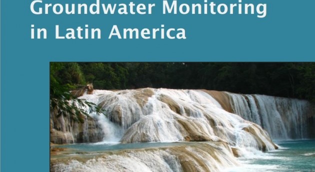 El monitoreo de las aguas subterráneas en América Latina