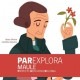 PAR EXPLORA Maule