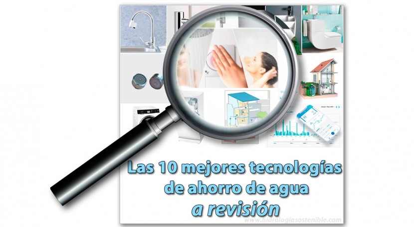 10 mejores tecnologías ahorrar agua, revisión