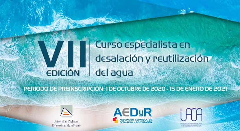 AEDyR presenta VII Edición curso Especialista Desalación y Reutilización Agua