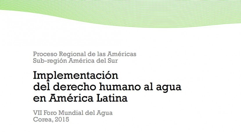 Implementación derecho humano al agua: reto pendiente América Latina