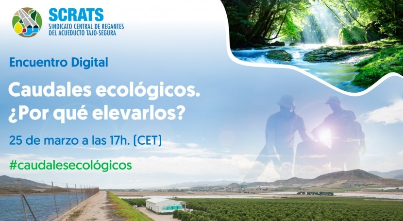 Encuentro digital: "Caudales ecológicos. ¿ qué elevarlos?"